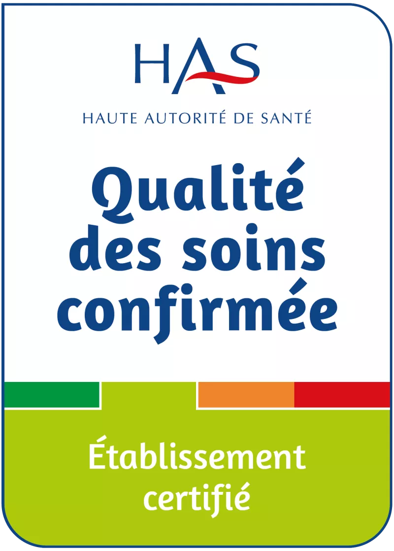 Haute qualité de soins - établissement certifié avec mention